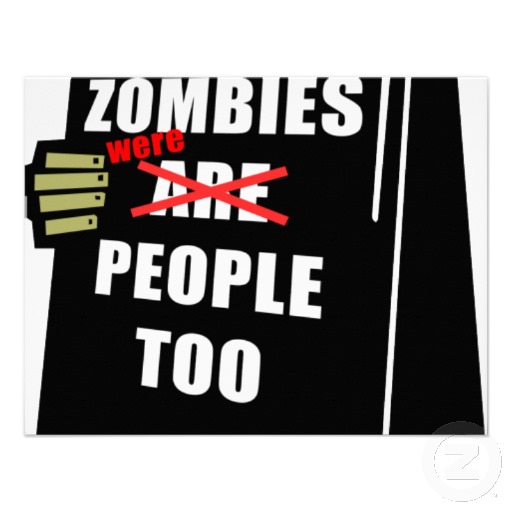 zombies were people too