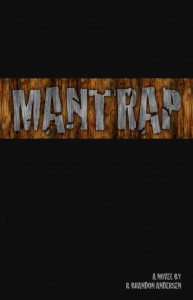 Mantrap - Now available in paperback and on Kindle!